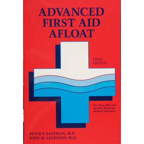 Advanced First Aid Afloat