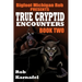 Bigfoot Michigan Rob Presents - True Cryptid Encounters: Book Two