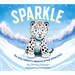 Sparkle: The Snow Leopard's Amazing Snowy Adventure!