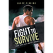 Fight to survive