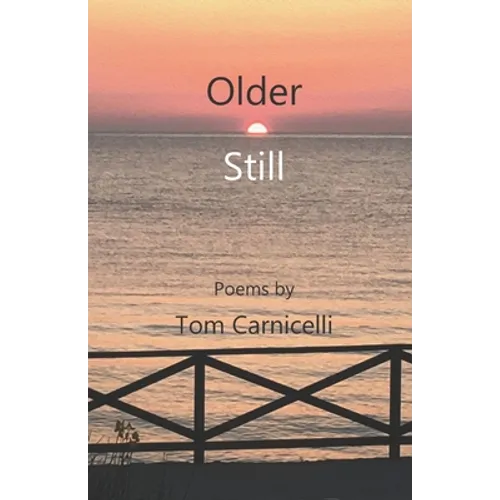 Older Still