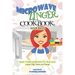Microwave Zinger Cookbook: Quick Meals And Snacks For Everyone: Adults, Kids, Family and Friends