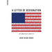 A Letter of Resignation: An American Libretto