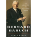 Bernard Baruch: The Adventures of a Wall Street Legend