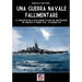 Una guerra navale fallimentare