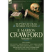 The Collected Supernatural and Weird Fiction of F. Marion Crawford: Volume 5-Including One Novel 'Greifenstein, ' and Three Short Stories 'The Screami