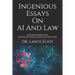 Ingenious Essays On AI And Law: Advanced Series On Artificial Intelligence (AI) And Law