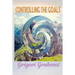 Controlling the Goals