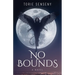 No Bounds