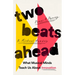 Two Beats Ahead: What Musical Minds Teach Us about Innovation