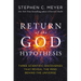Return of the God Hypothesis: Three Scientific Discoveries That Reveal the Mind Behind the Universe