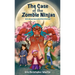 The Case of the Zombie Ninjas