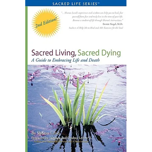 Sacred Living, Sacred Dying