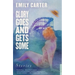 Glory Goes and Gets Some: Stories