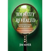 Identity Revealed: A Journey in Discovering Who You Are in Christ