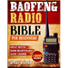 BaoFeng Radio Bible: The Complete Prepper's Guide to Emergency Communication & Off-Grid Operations Master Handheld Radios, Discover Advance