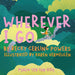 Wherever I Go: Psalm 139 for Kids