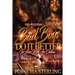Bad Boys Do It Better 3: In Love With an Outlaw