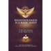Righteousness Is A Basic Need: A 365-Day Journey to the Heart of God