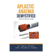 Aplastic Anaemia Demystified: Doctor's Secret Guide