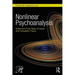 Nonlinear Psychoanalysis: Notes from Forty Years of Chaos and Complexity Theory