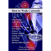 How to Walk Correctly: Empowering yourself to solve Low Back Pain, Shin Splints, Sciatica, Plantar Fasciitis, Falling Arches, Knee Pain, Scol