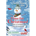 Chicken Soup for the Soul: Time for Christmas: 101 Tales of Holiday Joy, Love & Gratitude