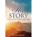 Our Story...His Story