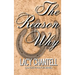 The Reason Why