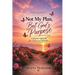 Not My Plan, But God's Purpose
