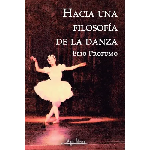 Hacia una filosofía de la danza