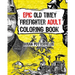Epic Old Timer Firefighter Adult Coloring Book