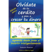 Olvídate de tu cerdito y pon a crecer tu dinero: Aprende desde joven a invertir inteligentemente (Edición Blanco y Negro)