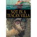 Not in a Tuscan Villa: During a year in Italy, a New Jersey couple discovers the true Dolce Vita when they trade rose-colored glasses for 3Ds