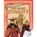 The Shang Dynasty