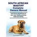 South African Mastiff Complete Owners Manual. South African Mastiff book for care, costs, feeding, grooming, health and training.