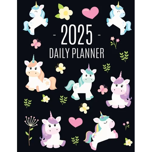 Unicorn Daily Planner 2025: Cute 2025 Year Organizer: January-December (12 Months) Large Funny Magical Fairy Tale Horse Agenda
