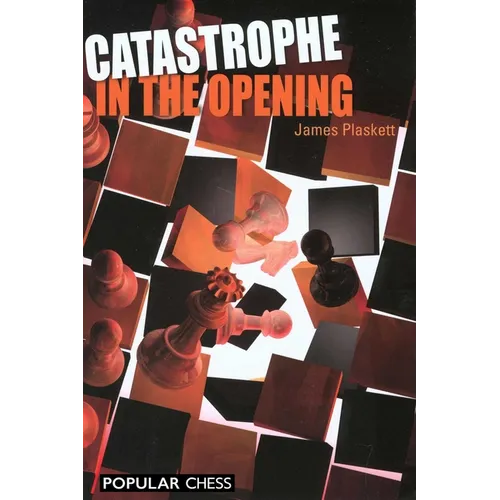 Catastrophe in the Opening