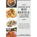 Cooking with Max Mariola: A Culinary Adventure: Discover the Best of Italian Cuisine, Classic Meals, Culinary Secrets and Signature Recipes from