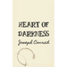 Heart of Darkness: Original and Unabridged