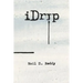 iDRIP - The Play