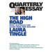 The High Road: Quarterly Essay 80