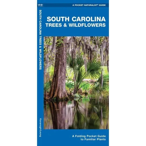 South Carolina Trees & Wildflowers: A Folding Pocket Guide to Familiar Plants