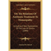 On The Relations Of Antitoxin Treatment To Homeopathy: Including A New Explanation Of The Law Of Similia (1899)