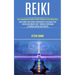 Reiki: Self Empowerment Guide to Reiki Healing & Reiki Meditation (Learn Reiki and Crystal Techniques to Increase Your Energy and Master Self- Healing