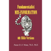 Fundamentalist Mis-Information on Bible Versions