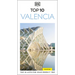 DK Top 10 Valencia: Top 10 Lists for Your Perfect Trip, Plus an All-Weather Folded Map
