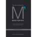 The 40: 40 Principle: Your Road Map to Finding Life-Changing Mentors