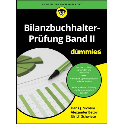 Bilanzbuchhalter-Prüfung Band II für Dummies