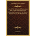 Lives Of The Alchemical Philosophers With A Selection Of The Most Celebrated Treatises On The Theory And Practice Of The Hermetic Art